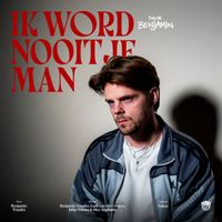 Benjamin - Ik word nooit je man / Houden van mij mag nu in je eentje