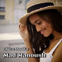 Mad Manoush - Chica Bonita