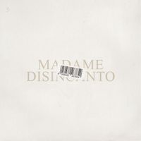 Madame - DISINCANTO (Explicit)