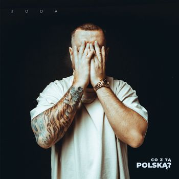 Joda - Co z tą Polską? (Explicit)