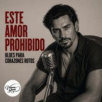 Viviana García - Este amor prohibido