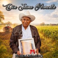 Ruben Romero - Don Jaime Armenta