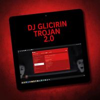 Dj Glicirin - Trojan 2.0