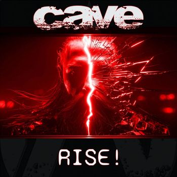 Cave - Rise!