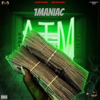 1Maniac - ATM (Explicit)