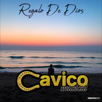 Cavico Musical - Regalo De Dios