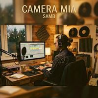 SamB - Camera Mia