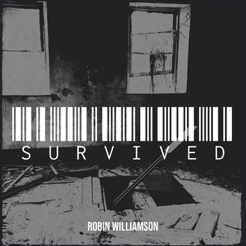 Robin Williamson - Survived