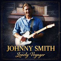 Johnny Smith - Lonely Voyager (2026 Remaster)