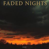 Dave - Faded Nights