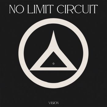 Vision - No Limit Circuit