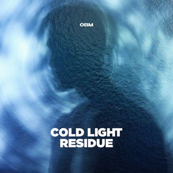 OBM - Cold Light Residue
