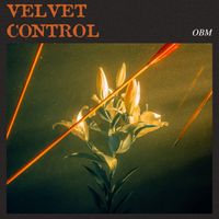 OBM - Velvet Control