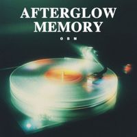 OBM - Afterglow Memory