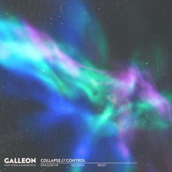 Galleon - COLLAPSE // CONTROL (Explicit)