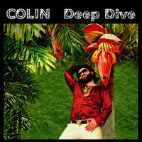 Colin - Deep Dive