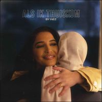 Inez - Als Ik Thuiskom