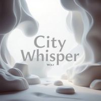 Wolf - City Whisper