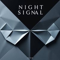Player - Night Signal