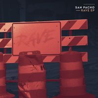 San Pacho - Rave