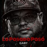 Gaby - Lo Pasado Pasó