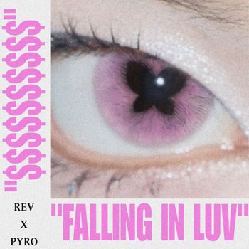REV - Falling in Luv (Explicit)