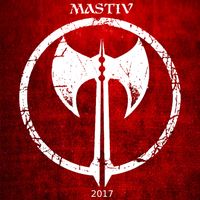 Mastiv - 2017 (DEMO)