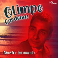 Olimpo Cárdenas - Nuestro Juramento