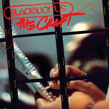 Blackalicious - The Craft (Explicit)