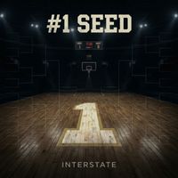 Interstate - #1 Seed