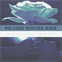 Australian Emperor - Relaxing Massage Magic