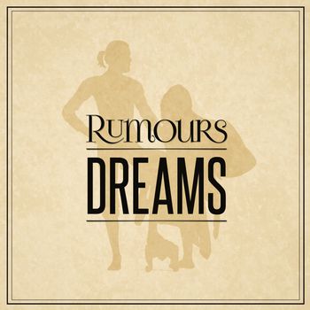 Rumours - Dreams