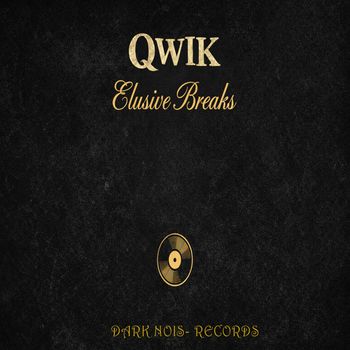 Qwik - Elusive Breaks