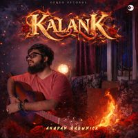 Anupam Bhowmick - Kalank