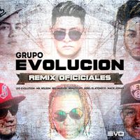 Grupo Evolución - Remix Oficiales
