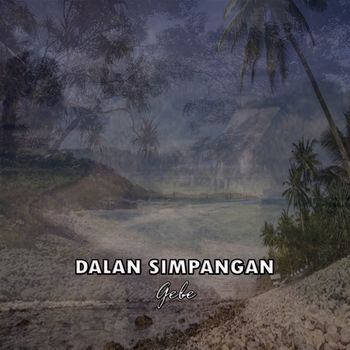 Gebe - Dalan Simpangan