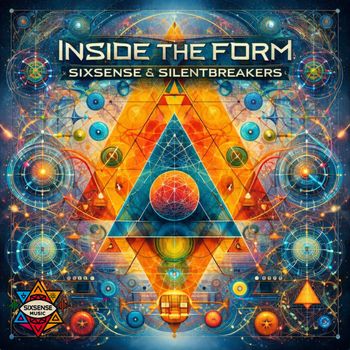 Sixsense, SilentBreakers - Inside The Form