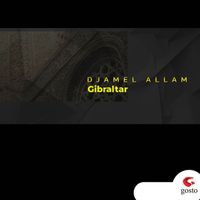 Djamel Allam - Gibraltar (Instrumental)