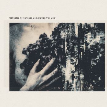 Various Artists - Collected Persistence Compilation Vol. One