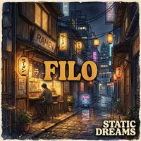 Filo - Static Dreams