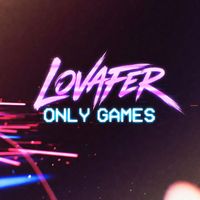 Lovafer - Only Games