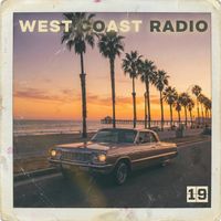 Vibe Curfew - West Coast Radio No. 19 (Explicit)