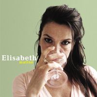 Elisabeth - Matiné