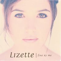 Lizette - Fine by Me