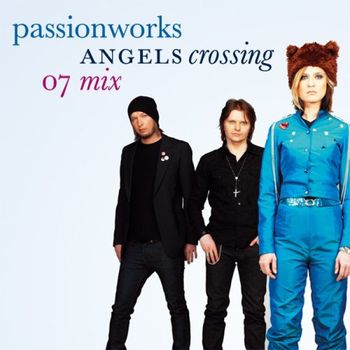 Passionworks - Angels Crossing
