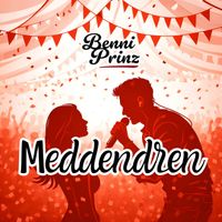 Benni Prinz - Meddendren