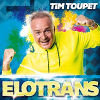 Tim Toupet - Elotrans