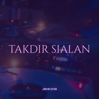 Jenkins - Takdir Sialan