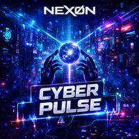 NEXØN - Cyber Pulse