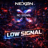 NEXØN - Low Signal